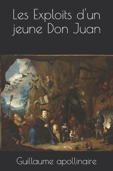 Cover for Guillaume Apollinaire · Les Exploits d'un jeune Don Juan (Paperback Bog) (2019)
