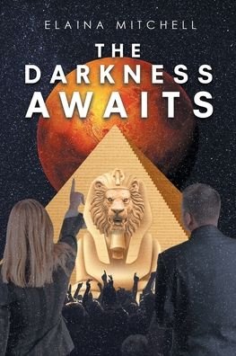 Cover for Elaina Mitchell · The Darkness Awaits (Paperback Book) (2019)