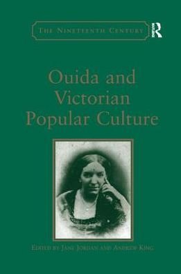 Cover for Andrew King · Ouida and Victorian Popular Culture (Paperback Book) (2016)