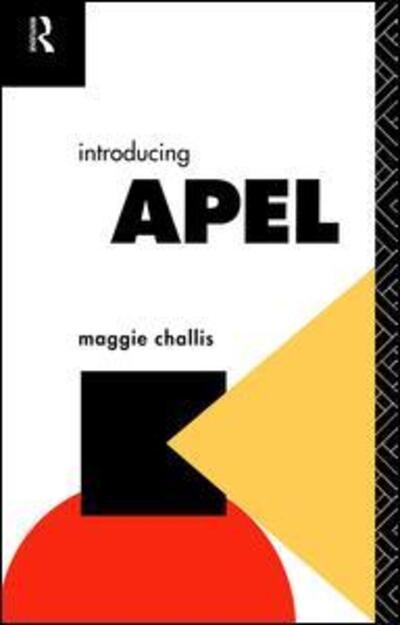 Cover for Maggie Challis · Introducing APEL - Further Education: The Assessment and Accreditation of Prior Learning (Hardcover Book) (2017)