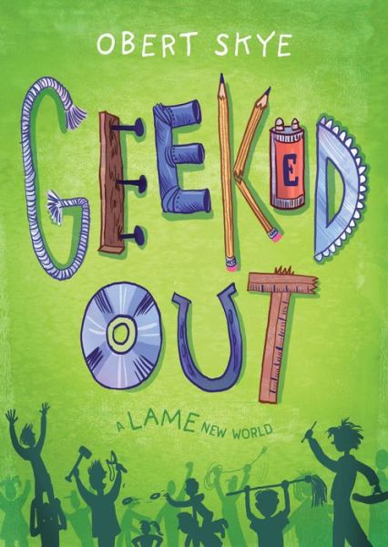 Cover for Obert Skye · Geeked Out: A Lame New World - Geeked Out (Paperback Book) (2022)