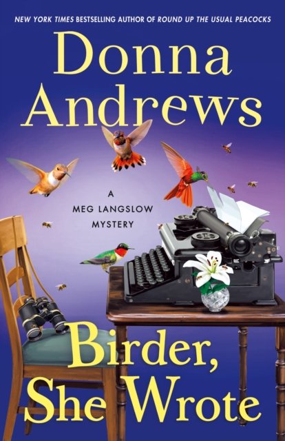 Cover for Donna Andrews · Birder, She Wrote (Hardcover Book) (2023)