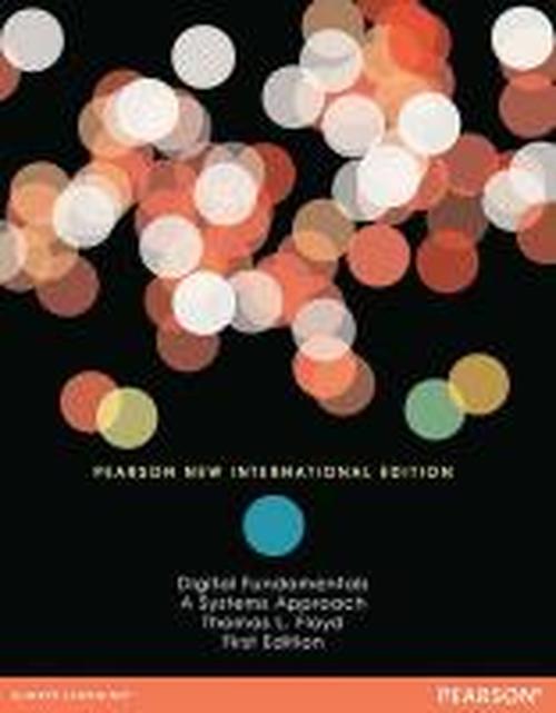 Cover for Thomas Floyd · Digital Fundamentals: A Systems Approach: Pearson New International Edition (Paperback Book) [Pearson New International edition] (2013)