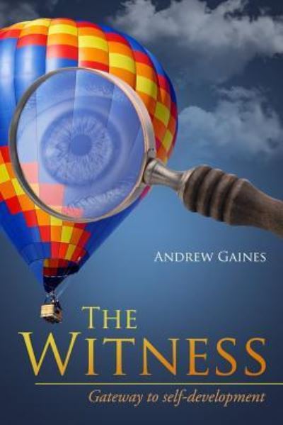 Cover for Andrew Gaines · The Witness (Paperback Book) (2018)