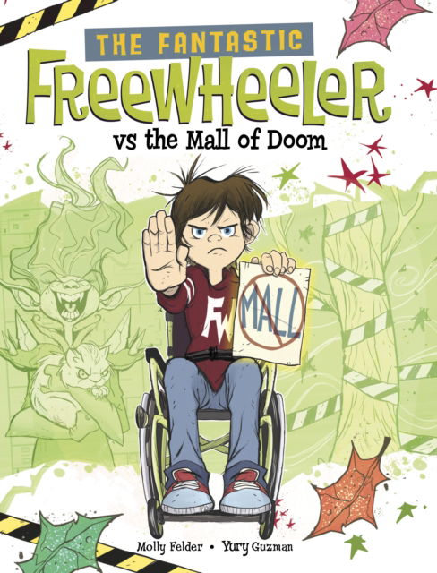 Cover for Molly Felder · The Fantastic Freewheeler vs the Mall of Doom: A Graphic Novel - The Fantastic Freewheeler (Taschenbuch) (2024)