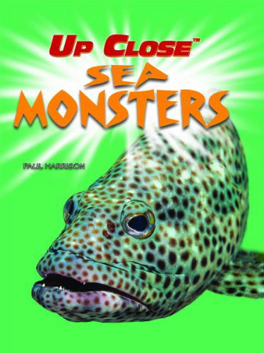 Sea Monsters (Up Close) - Paul Harrison - Książki - Powerkids Pr - 9781404242241 - 30 grudnia 2007