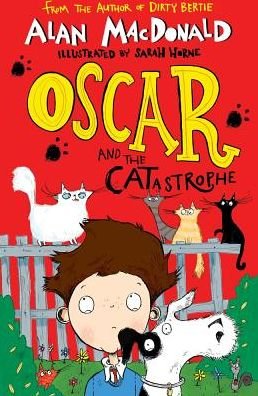 Oscar and the CATastrophe - Alan Macdonald - Bøger - Egmont UK Ltd - 9781405287241 - 9. august 2018