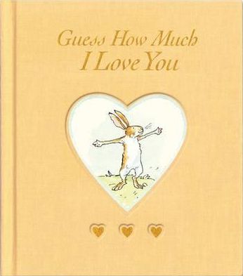 Cover for Sam McBratney · Guess How Much I Love You - Guess How Much I Love You (Hardcover Book) [Golden Sweetheart edition] (2011)