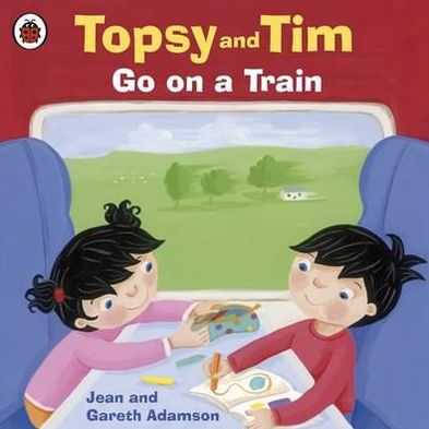 Cover for Jean Adamson · Topsy and Tim: Go on a Train - Topsy and Tim (Taschenbuch) (2010)