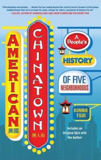 American Chinatown - Bonnie Tsui - Books - Free Press - 9781416557241 - June 15, 2010