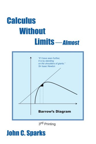 Cover for John Sparks · Calculus Without Limits: Almost (Paperback Book) [3rd Updated edition] (2004)