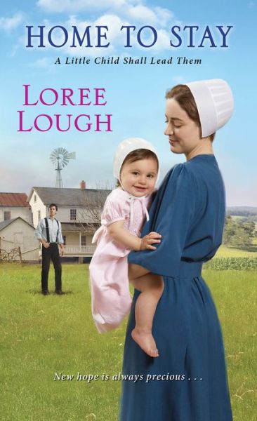 Home to Stay - Loree Lough - Books - Kensington Publishing - 9781420149241 - April 28, 2020