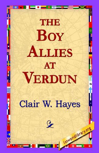 Cover for Clair W. Hayes · The Boy Allies at Verdun (Hardcover Book) (2006)