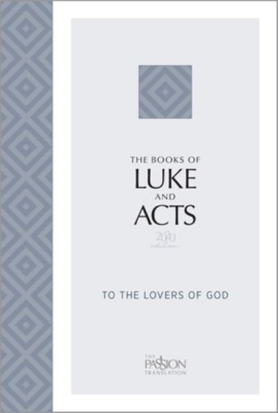 TPT Luke & Acts (2020 Edition) - Brian Simmons - Andere - BroadStreet Publishing - 9781424563241 - 4 januari 2022