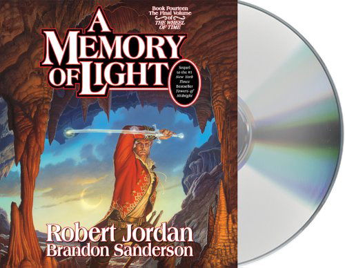 Cover for Brandon Sanderson · A Memory of Light (Wheel of Time, Book 14) (Hörbuch (CD)) [Unabridged edition] (2013)