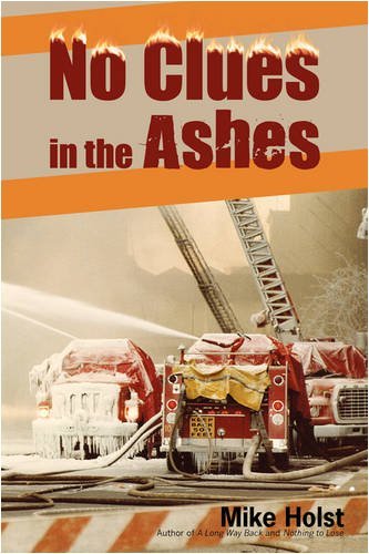Cover for Mike Holst · No Clues in the Ashes (Paperback Bog) (2009)
