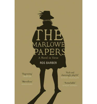 Cover for Ros Barber · The Marlowe Papers (Paperback Book) (2013)