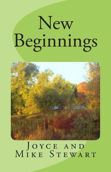 Cover for Stewart, Joyce and Mike · New Beginnings (Paperback Book) (2012)
