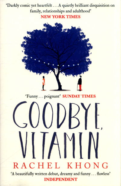 Cover for Rachel Khong · Goodbye, Vitamin (Paperback Book) (2018)