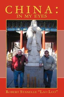 Cover for Stanelle · China: in My Eyes (Paperback Book) (2012)