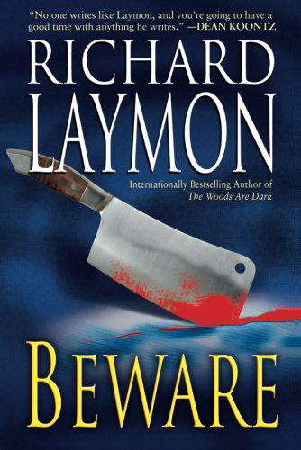 Cover for Richard Laymon · Beware (Paperback Book) (2013)