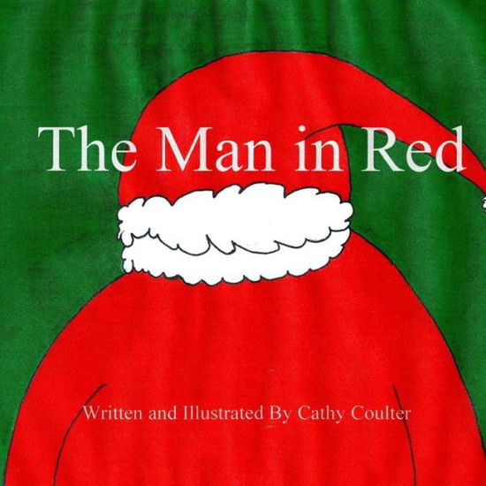 Cover for Cathy Coulter · The Man in Red (Paperback Book) (2012)