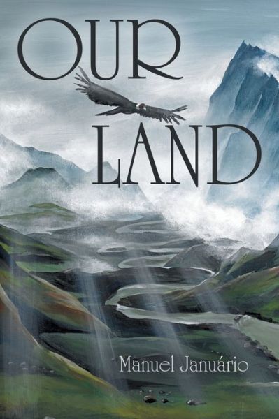 Cover for Manuel Januario · Our Land (Paperback Book) (2020)