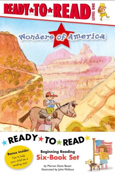 Wonders of America Ready-to-read Value Pack: the Grand Canyon; Niagara Falls; the Rocky Mountains; Mount Rushmore; the Statue of Liberty; Yellowstone - Marion Dane Bauer - Libros - Simon Spotlight - 9781481427241 - 25 de marzo de 2014