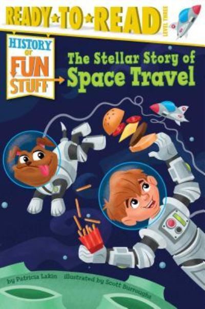 Cover for Patricia Lakin · The stellar story of space travel (Book) [Simon Spotlight edition. edition] (2016)