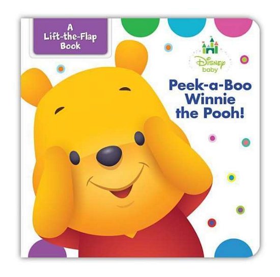 Cover for Disney Book Group · Disney Baby Peek-a-boo Winnie the Pooh (Board book) (2016)