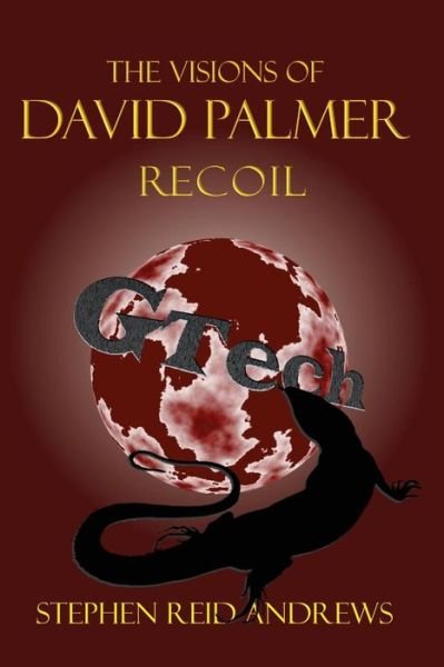 Cover for Stephen Reid Andrews · Recoil (The Visions of David Palmer) (Paperback Book) (2013)