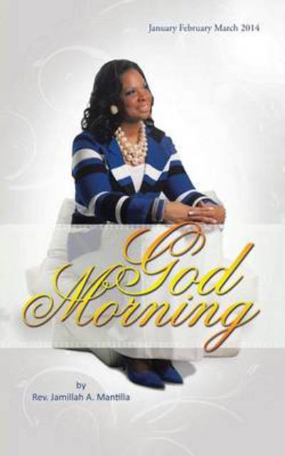 Cover for Rev Jamillah Mantilla · God Morning (Paperback Book) (2013)