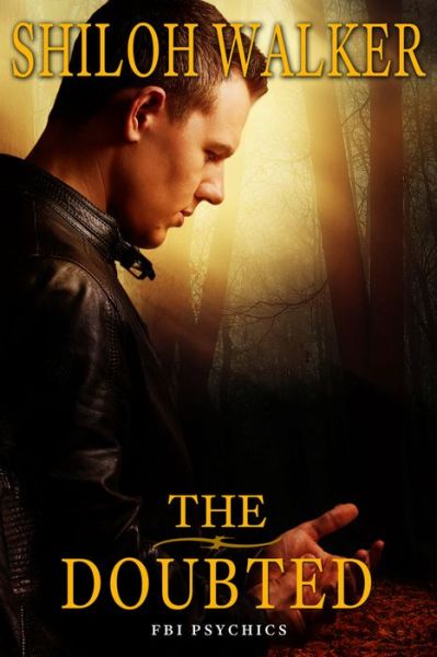 Cover for Shiloh Walker · The Doubted (Paperback Book) (2018)