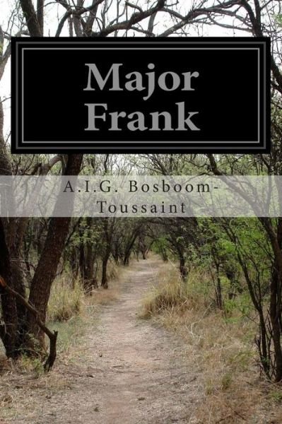 Cover for A I G Bosboom-toussaint · Major Frank (Pocketbok) (2014)