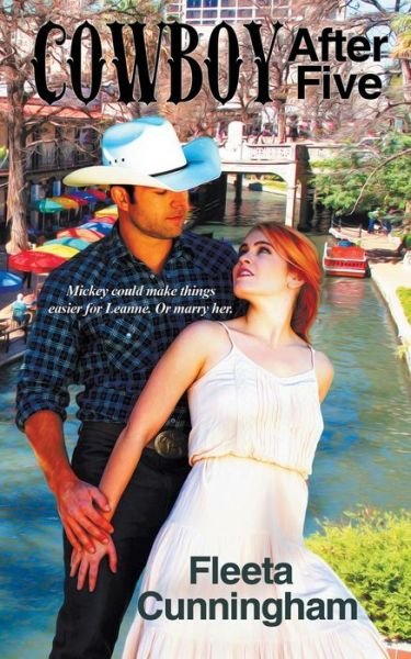 Cover for Fleeta Cunningham · Cowboy After Five (Paperback Bog) (2016)