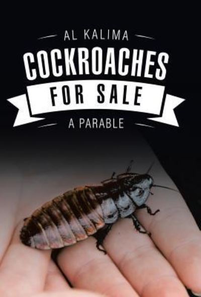 Cover for Al Kalima · Cockroaches for Sale (Hardcover Book) (2016)