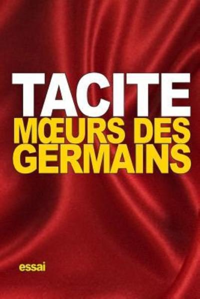 Cover for Tacite · M?urs des Germains (Paperback Bog) (2015)