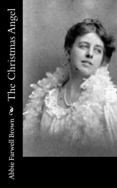 Cover for Abbie Farwell Brown · The Christmas Angel (Pocketbok) (2015)