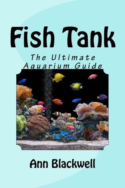 Cover for Ann Blackwell · Fish Tank (Paperback Book) (2016)