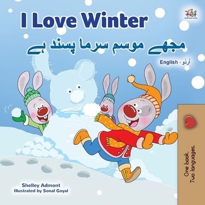 I Love Winter - Shelley Admont - Książki - Kidkiddos Books Ltd. - 9781525949241 - 4 marca 2021