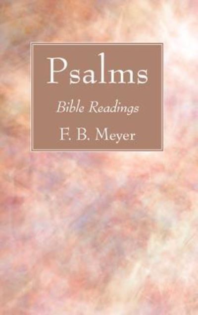 Cover for F. B. Meyer · Psalms (Book) (2016)