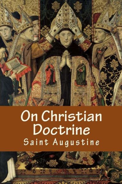 Cover for Saint Augustine · On Christian Doctrine (Paperback Book) (2016)