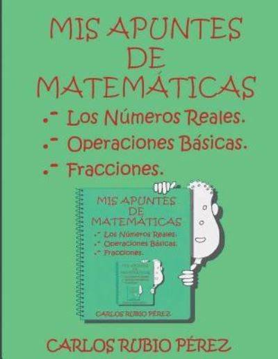 Cover for Carlos Rubio · Mis Apuntes de Matematicas (Paperback Book) (2016)