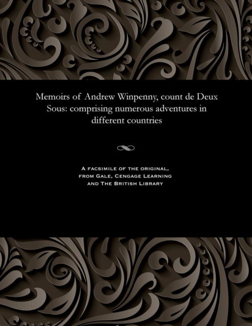 Cover for Francis Glasse · Memoirs of Andrew Winpenny, count de Deux Sous (Paperback Book) (1901)