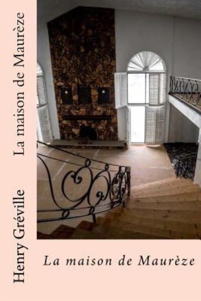 Cover for Henry Greville · La maison de Maureze (Paperback Book) (2016)