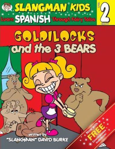 Cover for David Burke · GOLDILOCKS AND THE THREE BEARS (Level 2) (Paperback Book) (2016)