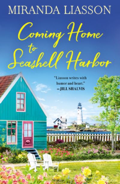 Cover for Miranda Liasson · Coming Home to Seashell Harbor: Includes a Bonus Novella (Pocketbok) (2021)