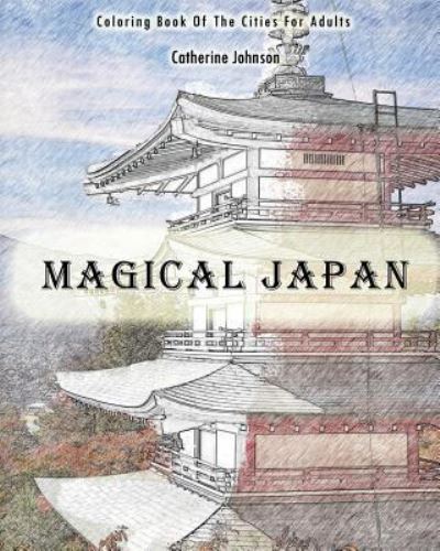 Cover for Catherine Johnson · Magical Japan (Paperback Book) (2016)