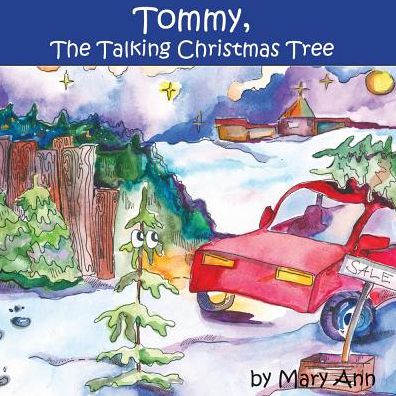 Cover for Mary Ann Concilio · Tommy, The Talking Christmas Tree (Paperback Book) (2018)