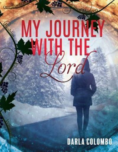Cover for Darla Colombo · My Journey with the Lord (Paperback Book) (2018)